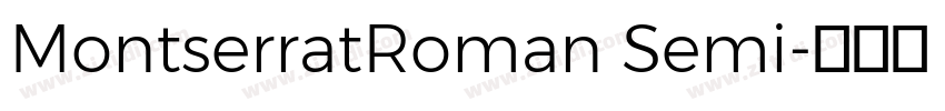 MontserratRoman Semi字体转换